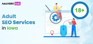 Adult-SEO-Services-in-Iowa