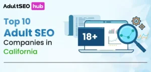 Top-10-Adult-SEO-Companies-in-California
