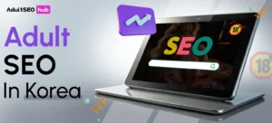 Adult SEO In Korea