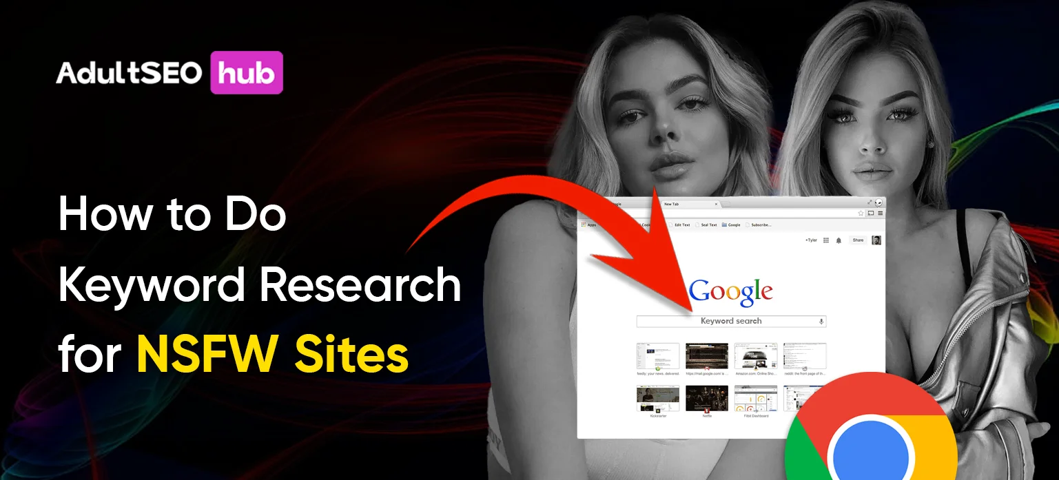 How to Do Keyword Research for NSFW Sites