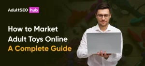 Market Adult Toys Online Complete Guide