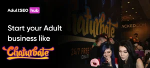 Start your Adult Business like Chaturbate