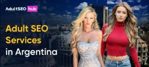 Adult SEO Services in Argentina