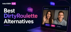 Best DirtyRoulette Alternatives