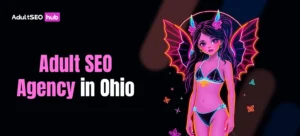 Adult SEO Agency in Ohio