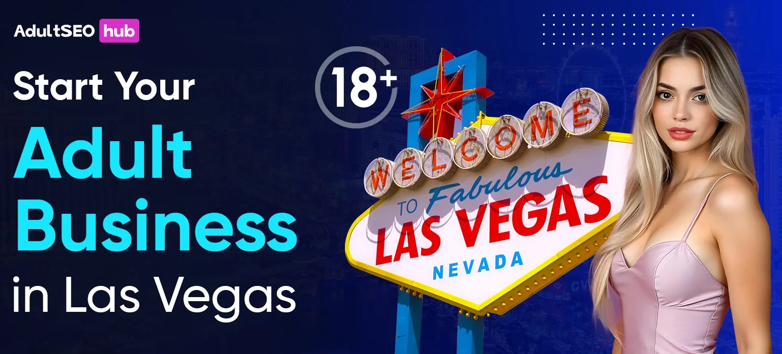 Start Your Adult Business in Las Vegas