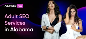 Adult SEO Services in Alabama