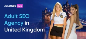 Adult SEO Agency in the United Kingdom
