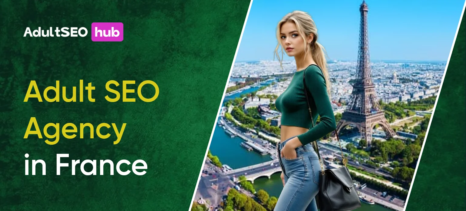 Adult SEO Agency in France