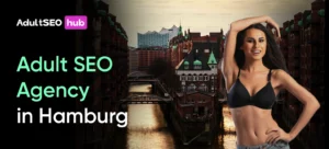 Adult SEO Agency in Hamburg